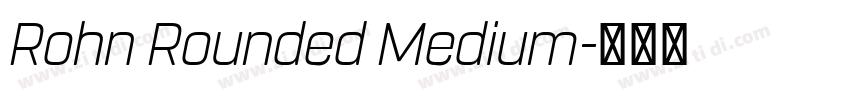 Rohn Rounded Medium字体转换